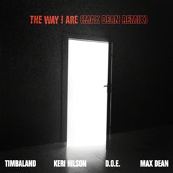 The Way I Are (Max Dean Remix)