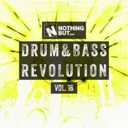 Nothing But... Drum & Bass Revolution, Vol. 16
