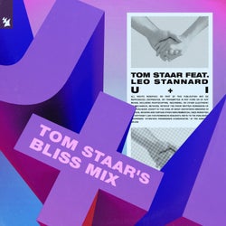 U + I - Tom Staar's Bliss Mix