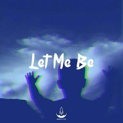 Let Me Be (Abe Remix)