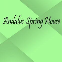 Andalus Spring House