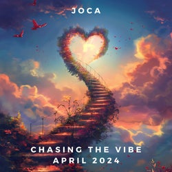 Chasing The Vibe April 2024