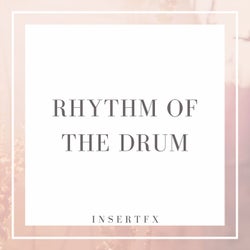 Rhythm Of The Drum