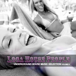 Loca House People Volume 6