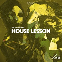Voltaire Music pres. House Lesson Vol. 10