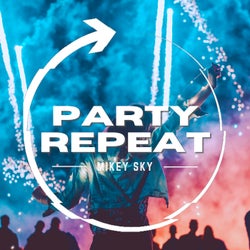 Party Repeat (Original Mix)
