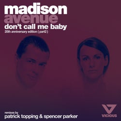 Don't Call Me Baby - 20th Anniversary Edition (Part 2)