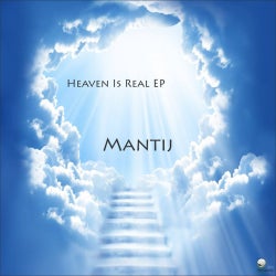 Mantij - Heaven Is Real Chart