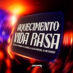 Aquecimento Vida Rasa