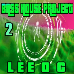 Bass House Project 2