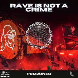 Rave Is Not A Crime