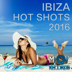 Ibiza Hot Shots 2016