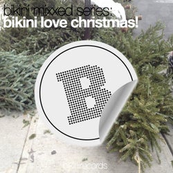 Bikini Mixxed Series: Bikini Love Christmas!
