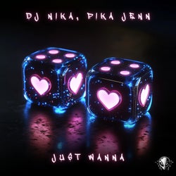 Just Wanna