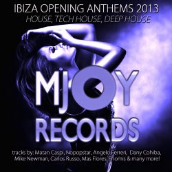 Ibiza Opening Anthems 2013 House, Tech House, Deep House