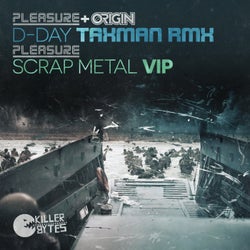D Day Remix / Scrap Metal VIP
