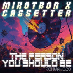 The Person You Should Be