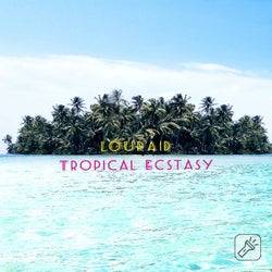 Tropical Ecstasy