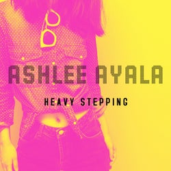 Heavy Stepping