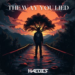 The way you lied