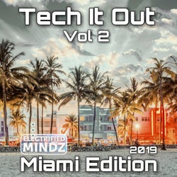 Tech It Out, Vol.2 (Miami Edition)