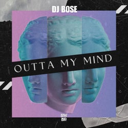 Outta My Mind (Extended Mix)