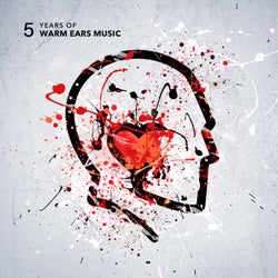 5 Years of Warm Ears Music