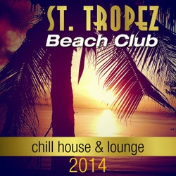 St. Tropez Beach Club (Chill House & Lounge) 2014
