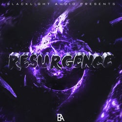 Blacklight Audio Presents: Resurgence