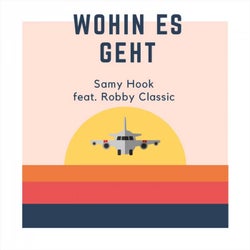 Wohin es geht (feat. Robby Classic)