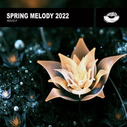 Spring Melody 2022