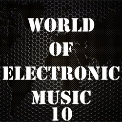 World of Electronic Music, Vol. 10