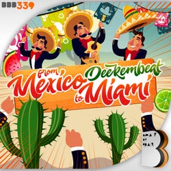 From Mexico To Miami