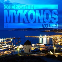 One Night In Mykonos Vol. 3