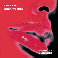 When We Kiss (Extended)