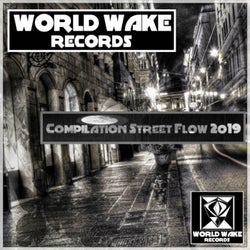 Compilation Street Flow 2019