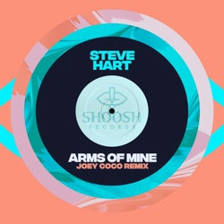Arms of Mine (Joey Coco Remix)