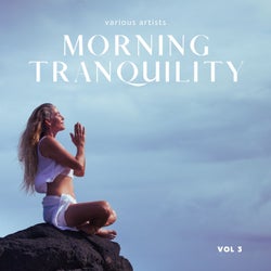 Morning Tranquility, Vol. 3