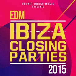 Ibiza Closing Parties 2015: EDM