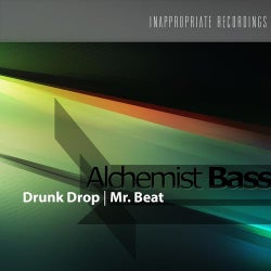 Drunk Drop / Mr. Beat