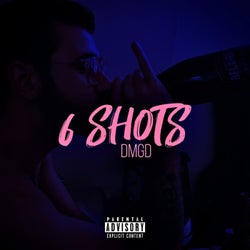 SIX SHOTS