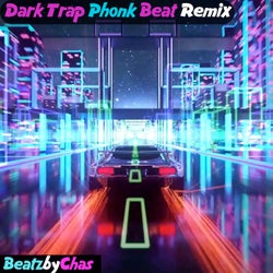 Dark Trap Phonk Beat (Remix)