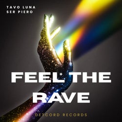 Feel the Rave