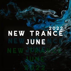 New Trance June 2022