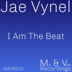 I Am the Beat (Jae Vynel Dub Concept)