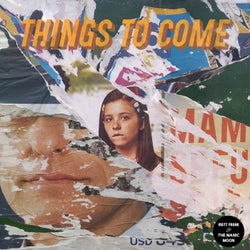 Things to Come