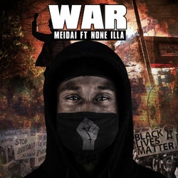 War (feat. None Illa)
