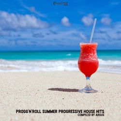 Progg'N'Roll Summer Progressive House Hits