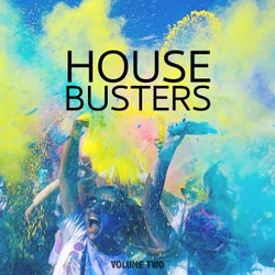 House Busters, Vol. 2 (Amazing House & Deep House Bangers For Club, Rave And Party)