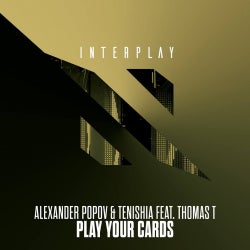 Alexander Popov - Play Your Cards Chart Top10